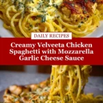 Creamy Velveeta Chicken Spaghetti with Mozzarella Garlic Cheese Sauce Pin
