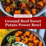 Ground Beef Sweet Potato Power Bowl Pin