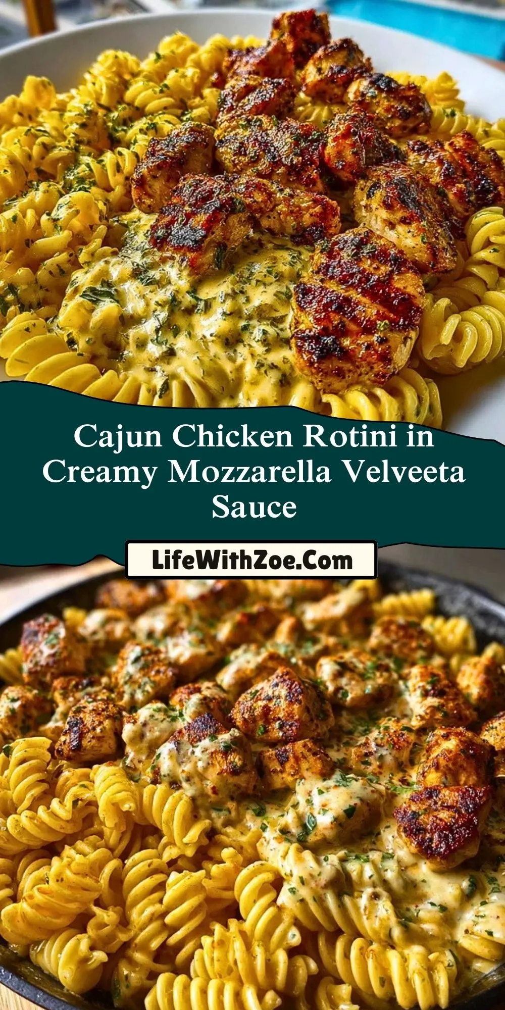 Cajun Chicken Rotini in Creamy Mozzarella Velveeta Sauce Pin 1