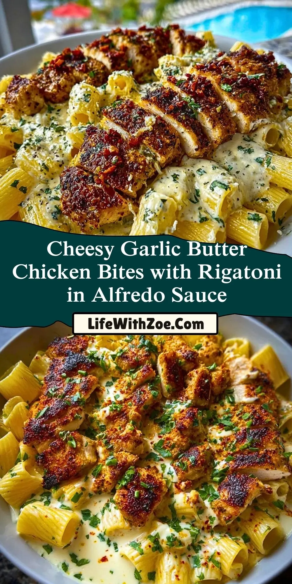 Cheesy Garlic Butter Chicken Bites with Rigatoni in Alfredo Sauce Pin 1