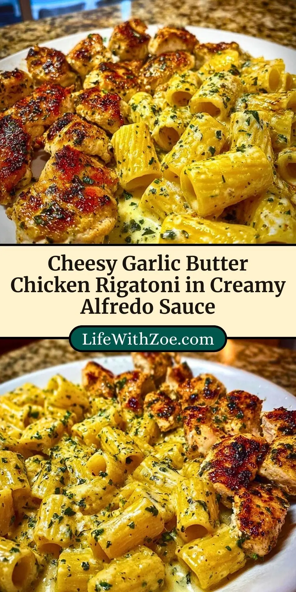 Cheesy Garlic Butter Chicken Rigatoni in Creamy Alfredo Sauce Pin 2