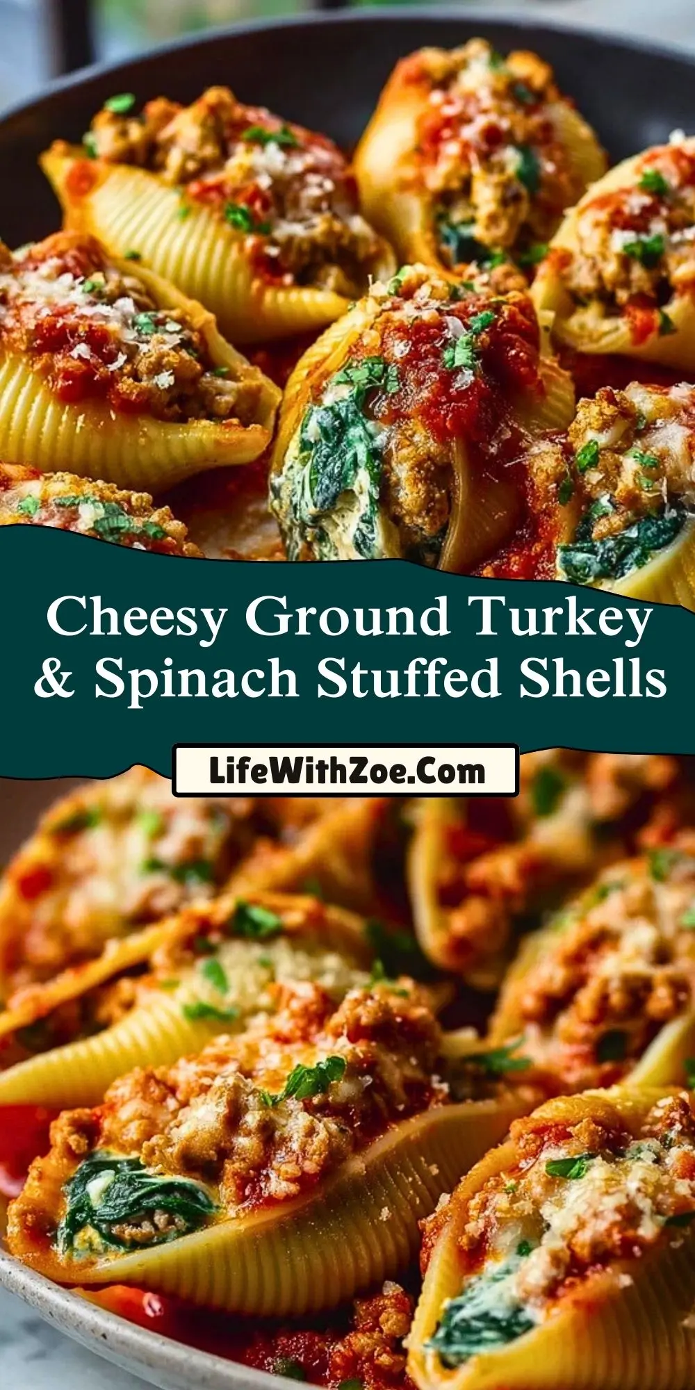 Cheesy Ground Turkey & Spinach Stuffed Shells Pin 1