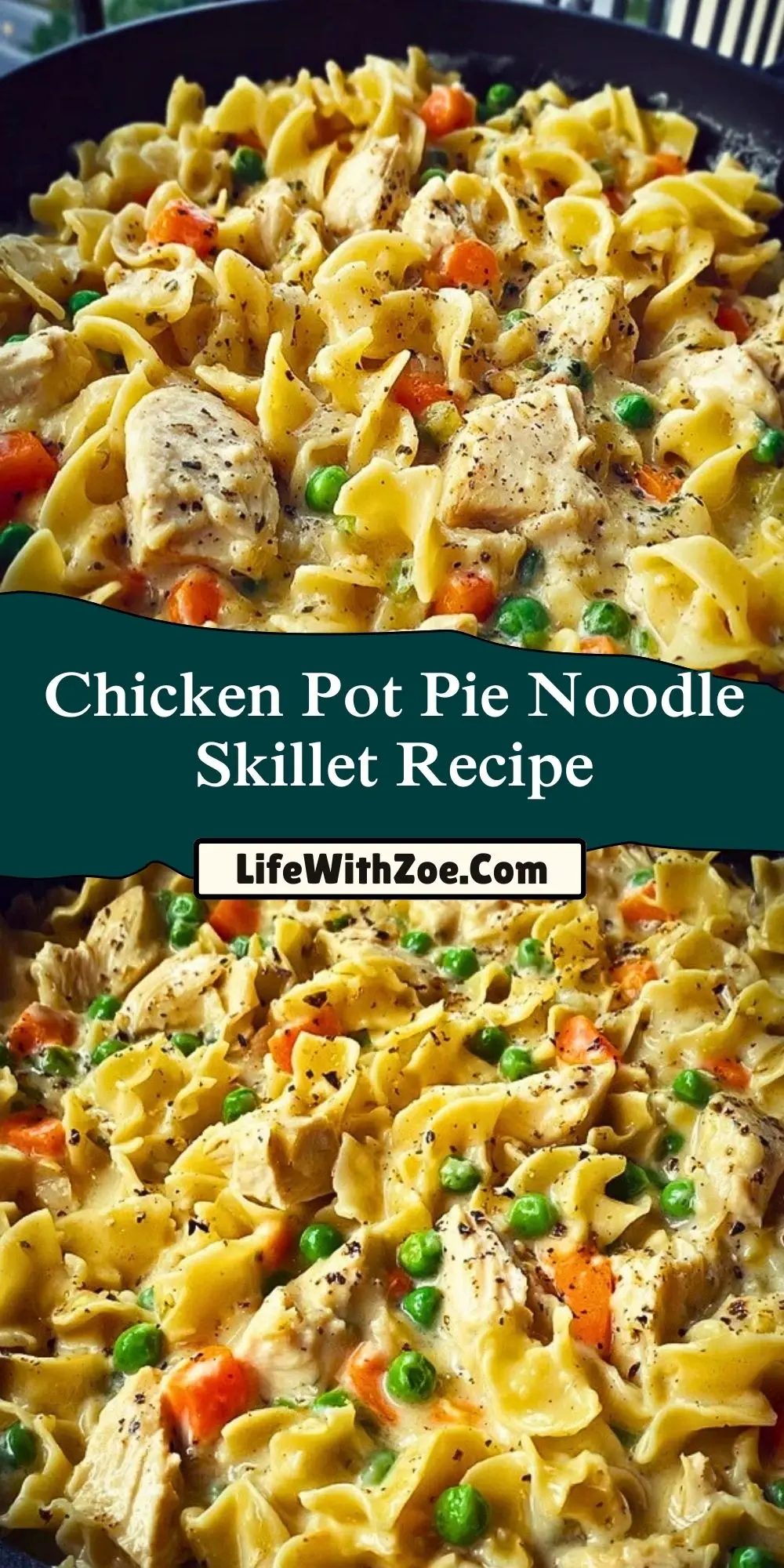 Chicken Pot Pie Noodle Skillet Recipe Pin 1