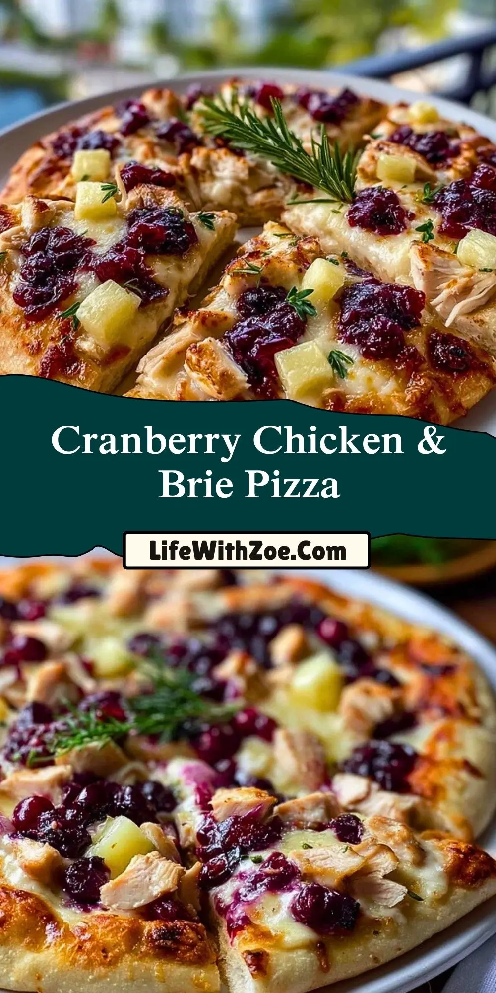 Cranberry Chicken & Brie Pizza Pin 1