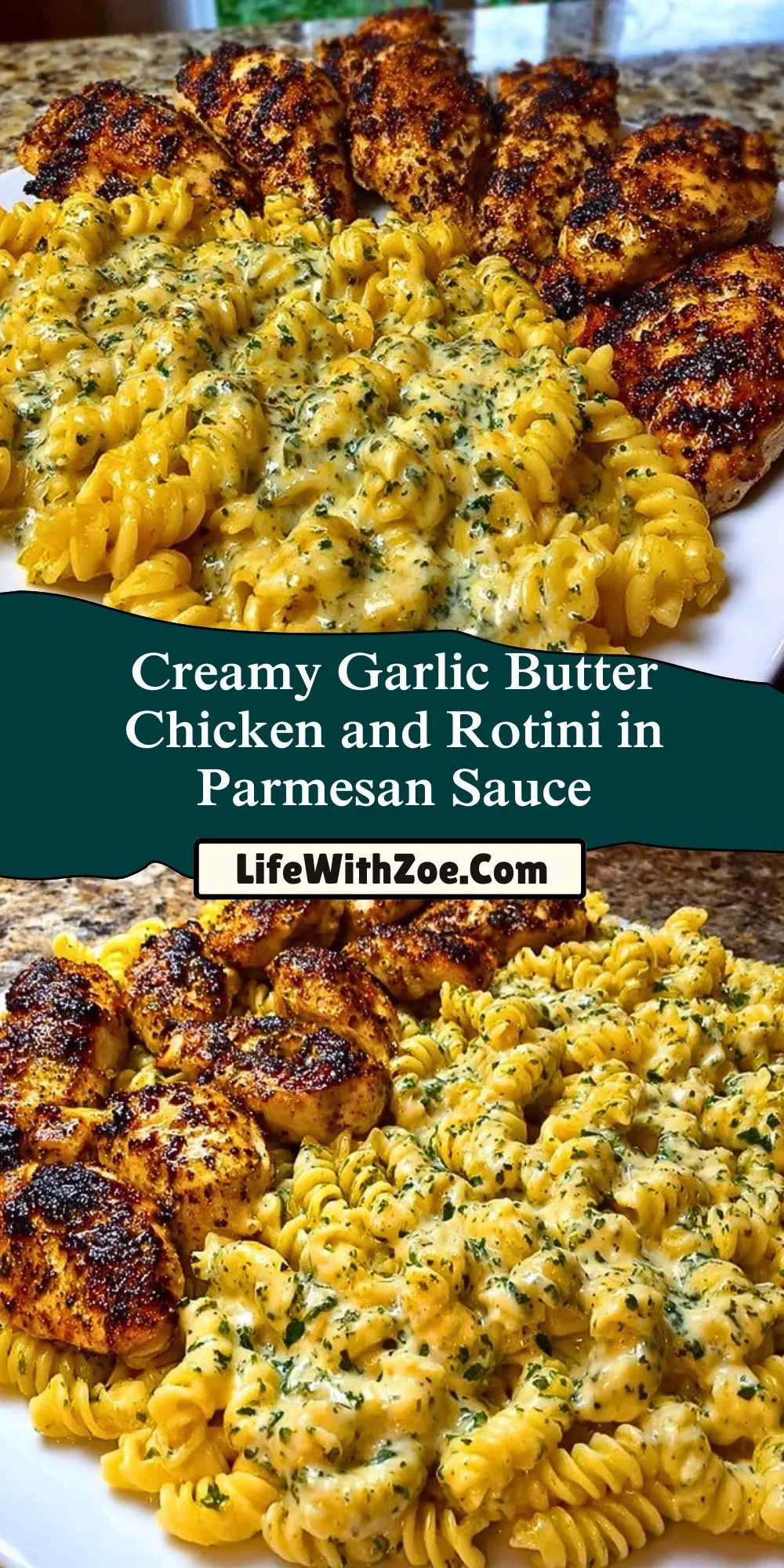 Creamy Garlic Butter Chicken and Rotini in Parmesan Sauce Pin 1
