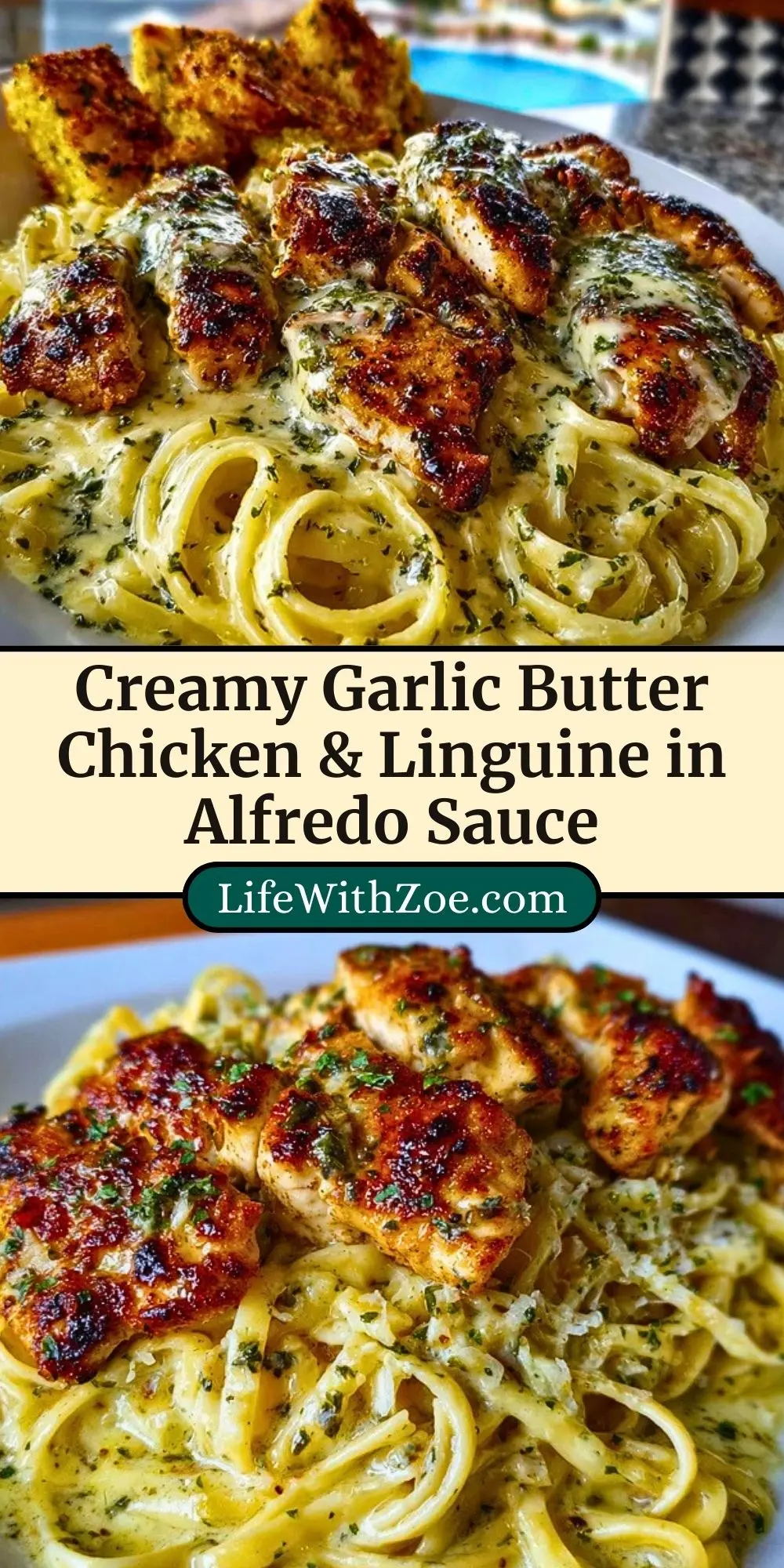 Creamy Garlic Butter Chicken & Linguine in Alfredo Sauce - Pin 2
