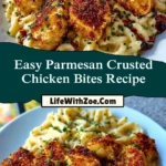 Easy Parmesan Crusted Chicken Bites Recipe Pin 1