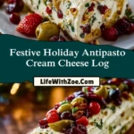 Festive Holiday Antipasto Cream Cheese Log Pin 1