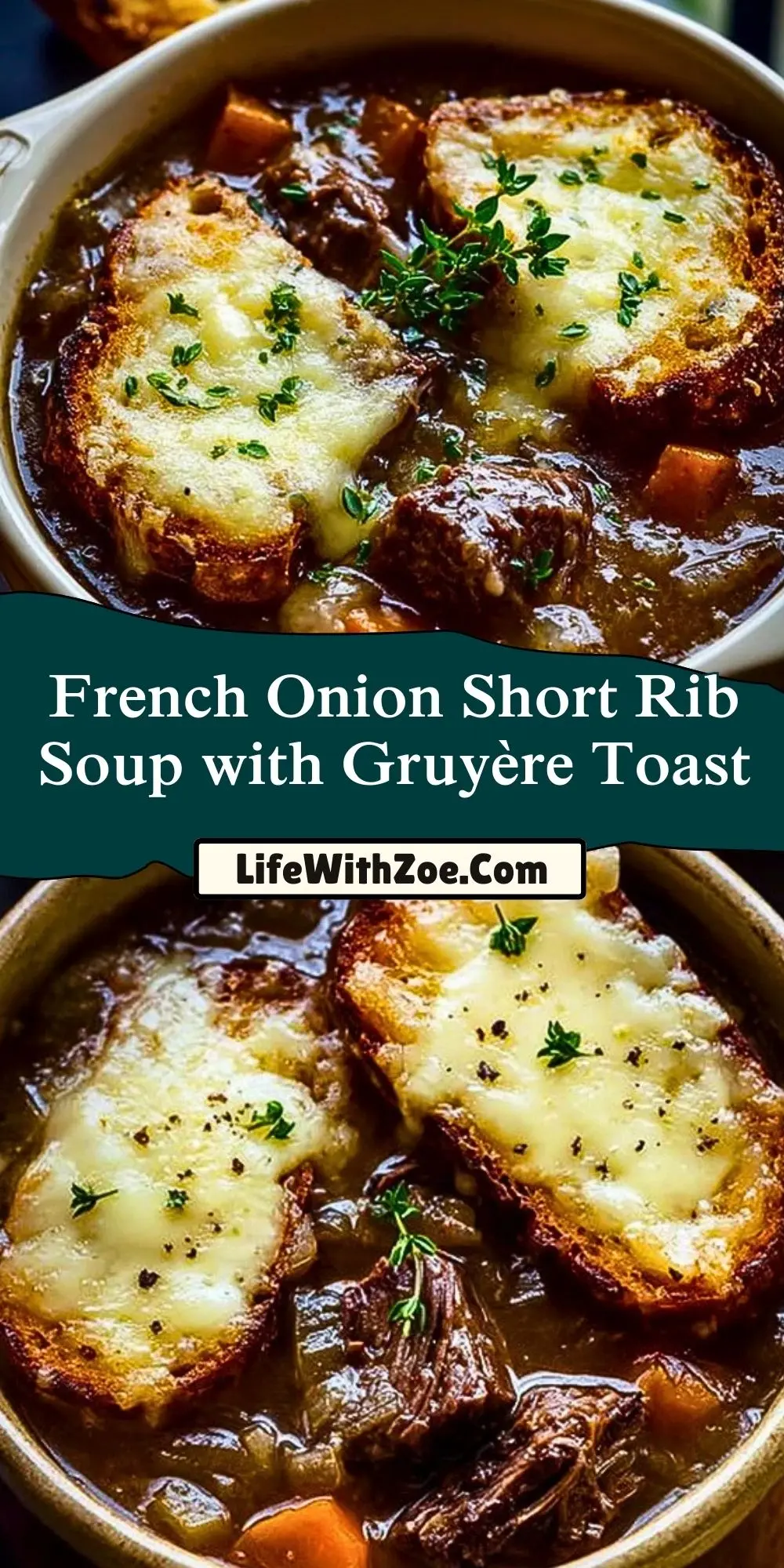French Onion Short Rib Soup with Gruyère Toast Pin 1