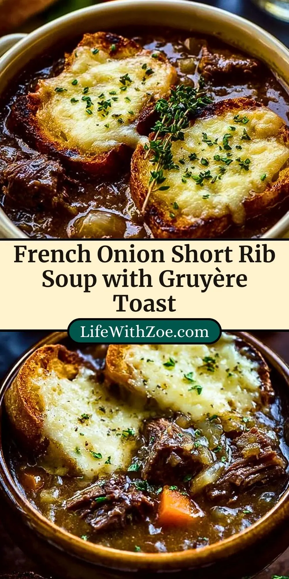 French Onion Short Rib Soup with Gruyère Toast Pin 2