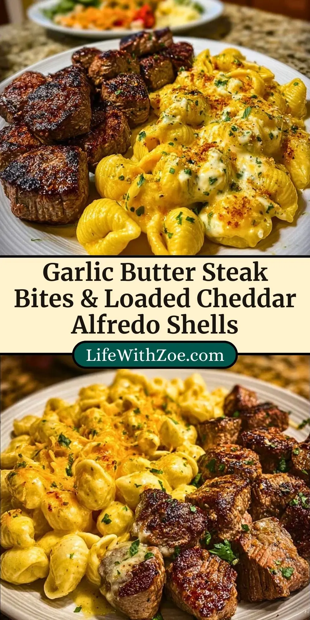 Garlic Butter Steak Bites & Loaded Cheddar Alfredo Shells Pin 2