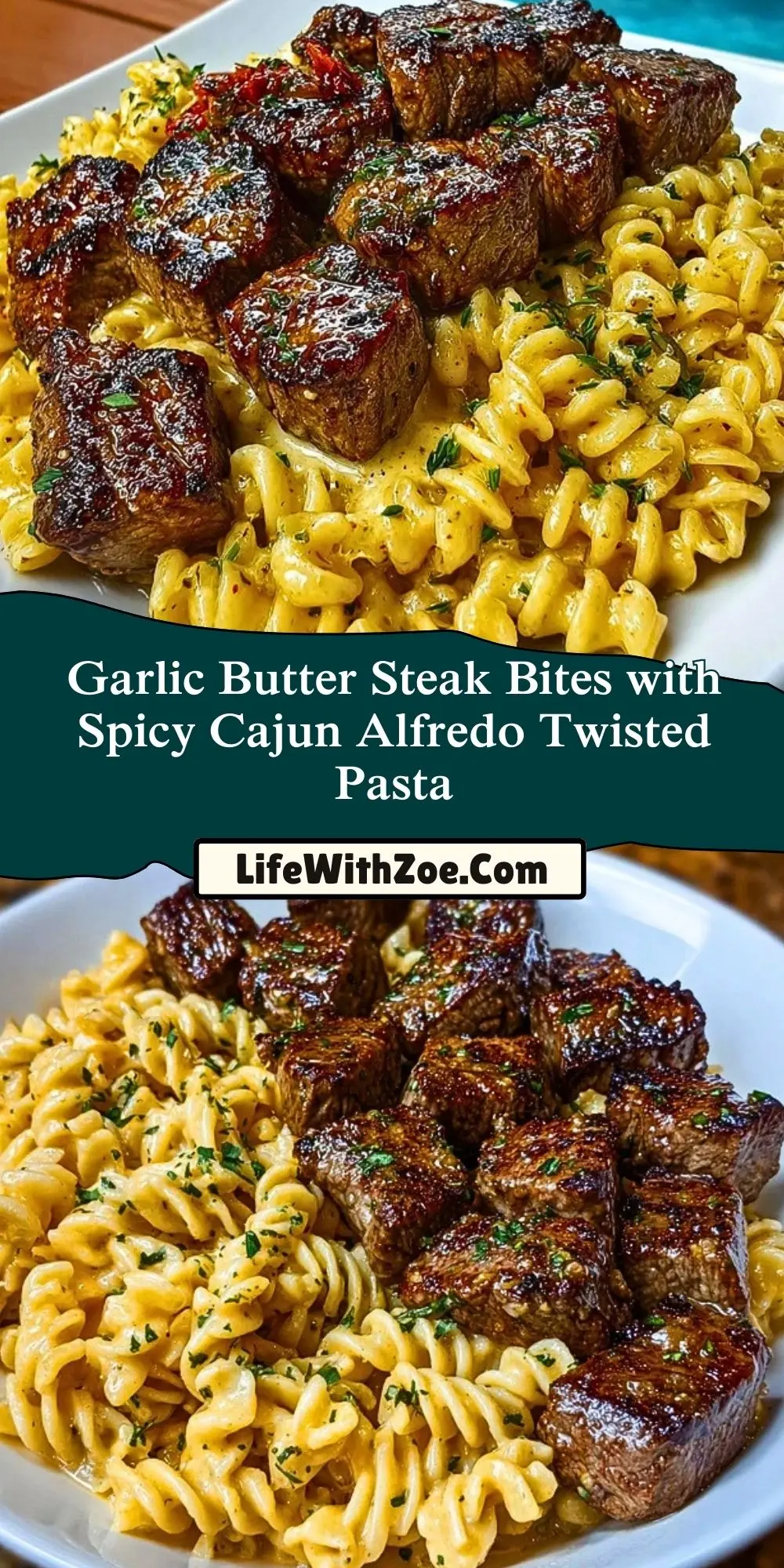 Garlic Butter Steak Bites with Spicy Cajun Alfredo Twisted Pasta Pin 2