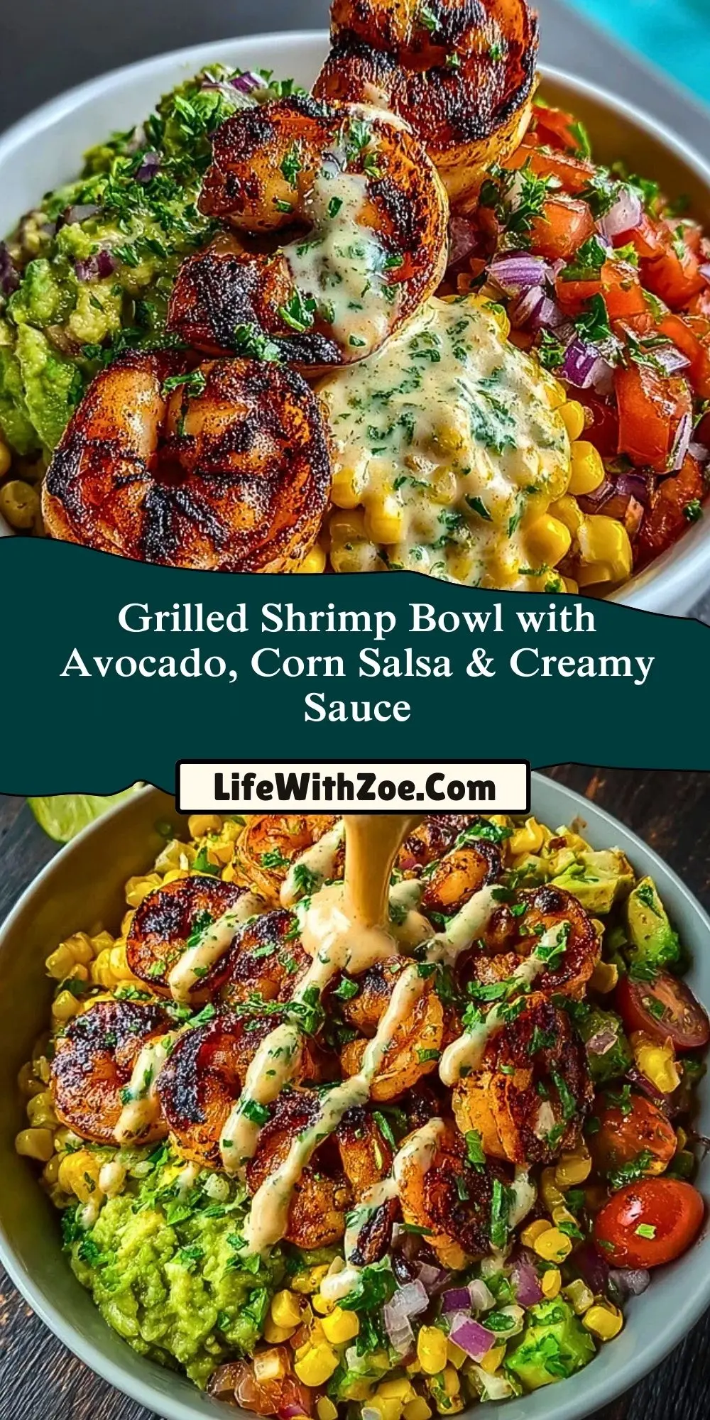Grilled Shrimp Bowl with Avocado, Corn Salsa & Creamy Sauce Pin 1