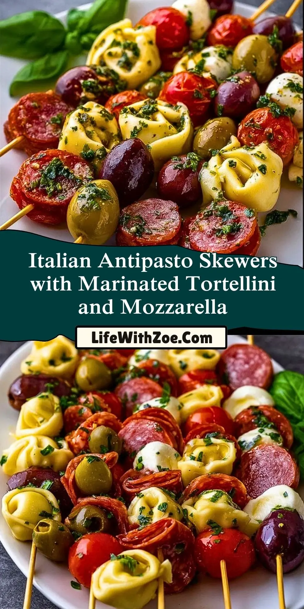 Italian Antipasto Skewers with Marinated Tortellini and Mozzarella Pin 1