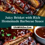 Juicy Brisket with Rich Homemade Barbecue Sauce Pin 1