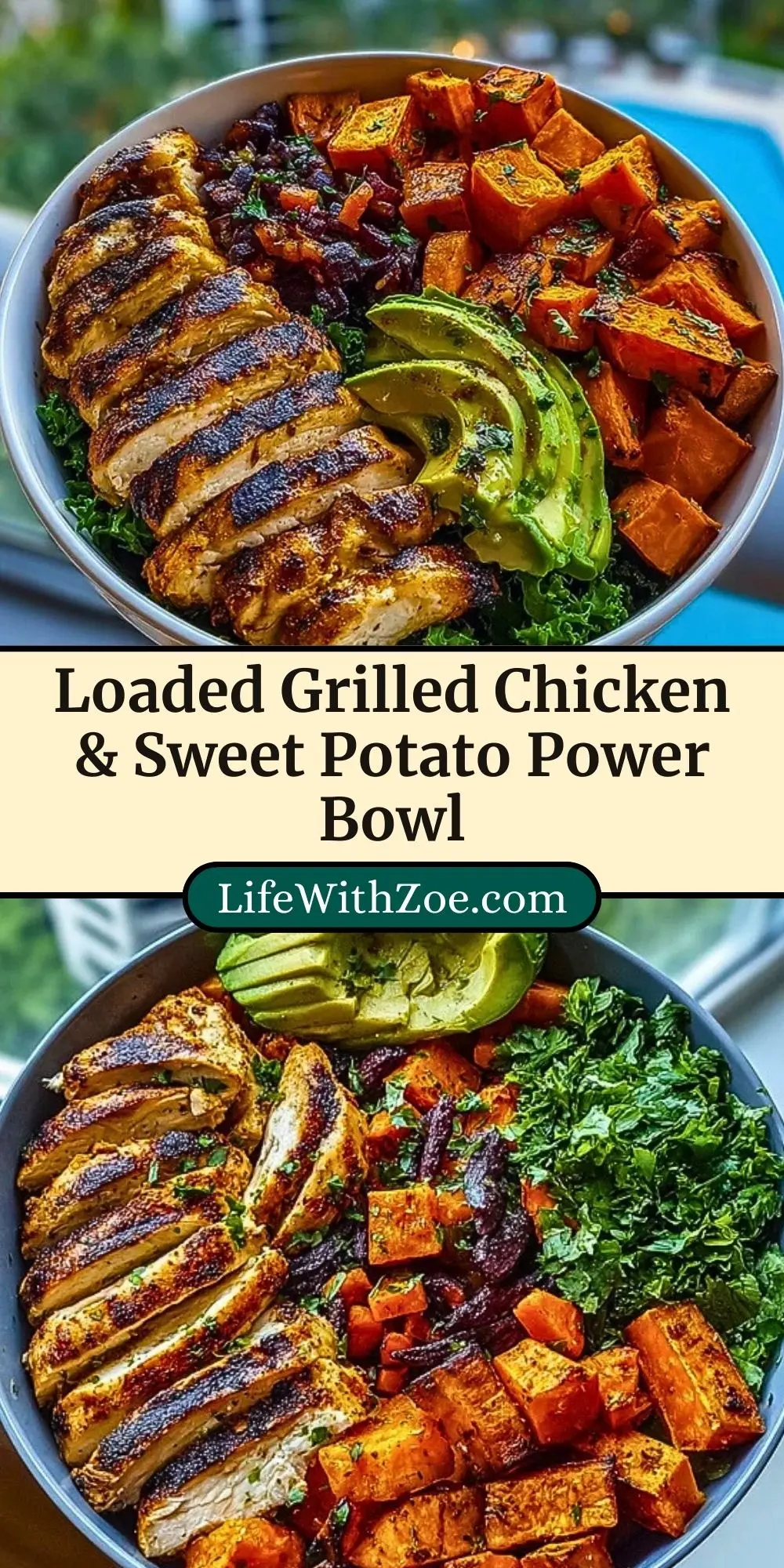 Loaded Grilled Chicken & Sweet Potato Power Bowl Pin 2