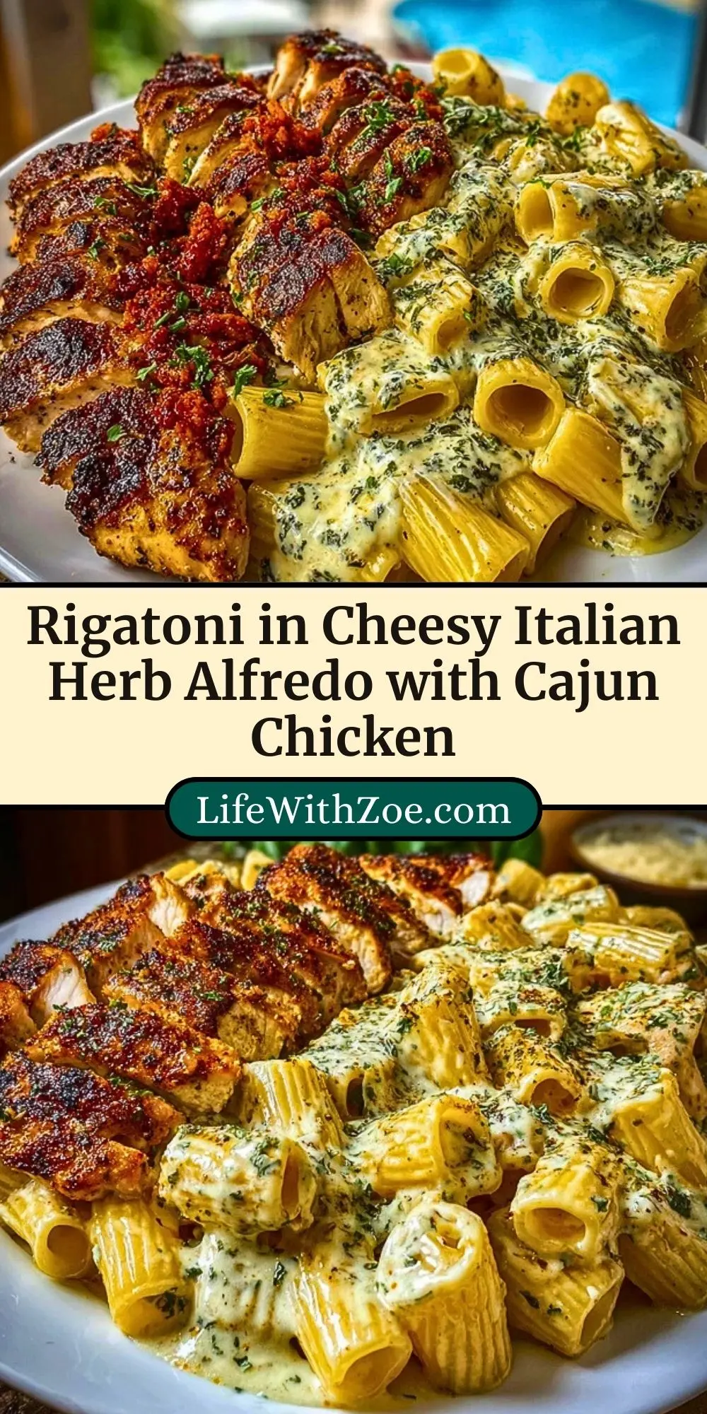Rigatoni in Cheesy Italian Herb Alfredo with Cajun Chicken Pin 2