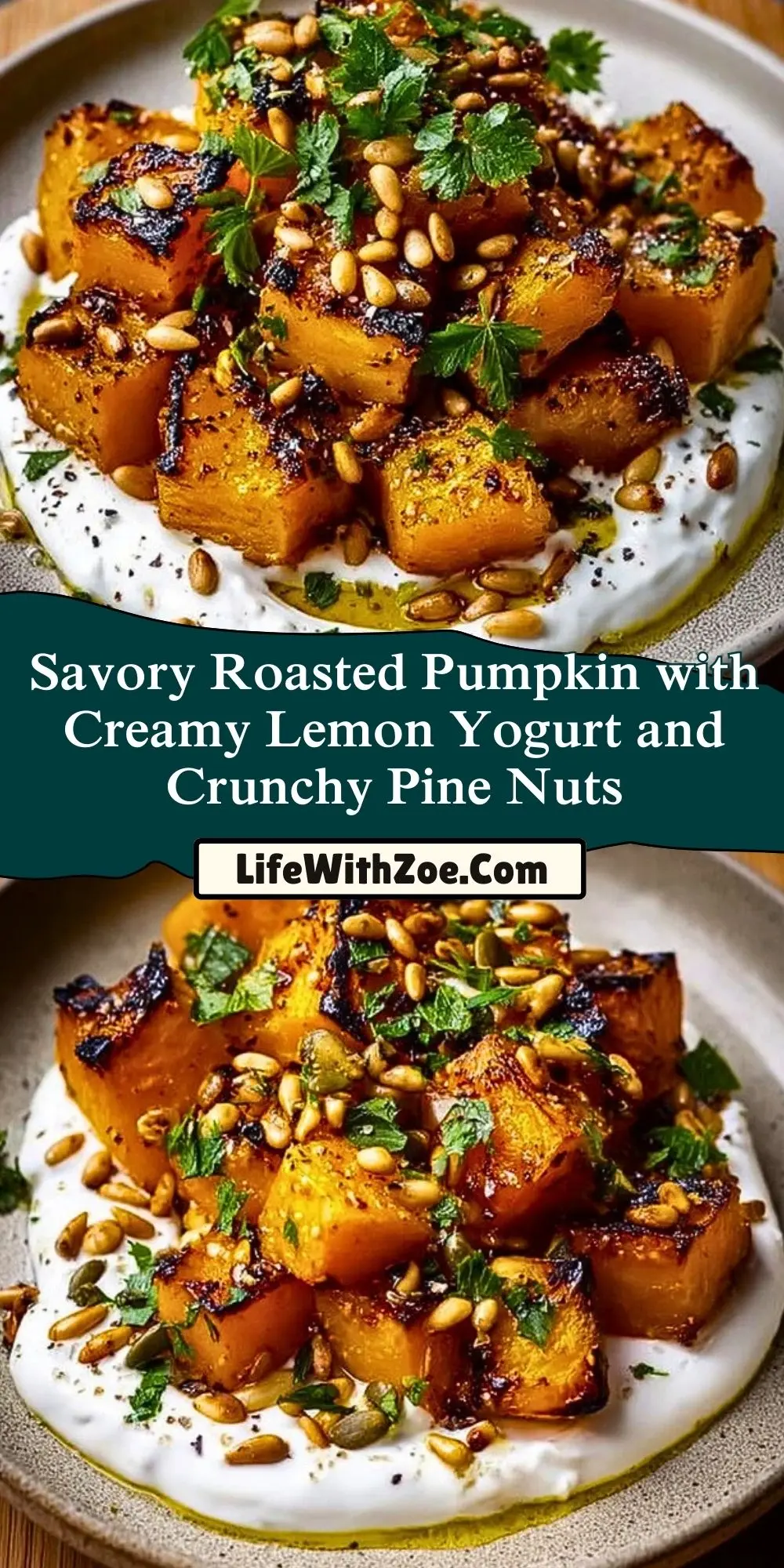 Savory Roasted Pumpkin with Creamy Lemon Yogurt and Crunchy Pine NutsPin 1