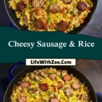 Cheesy Sausage & Rice (2)