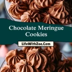Chocolate Meringue Cookies Pin 1