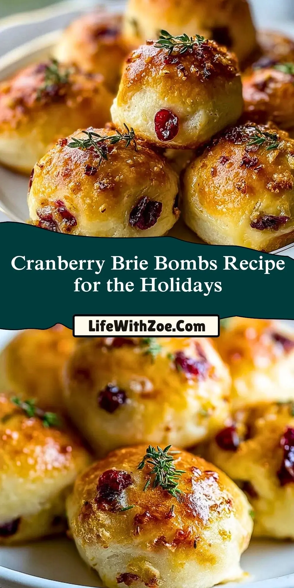 Cranberry Brie Bombs Recipe for the Holidays Pin 1