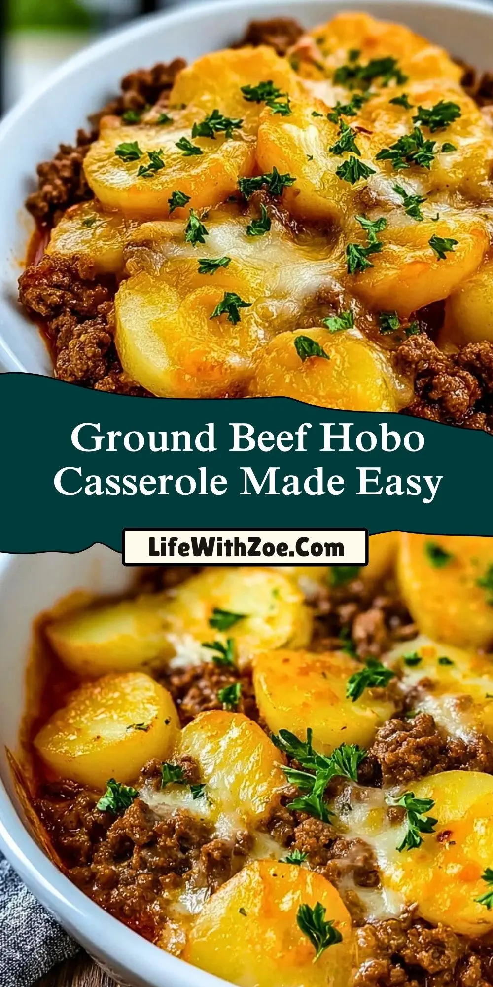 Ground Beef Hobo Casserole Made Easy Pin 1