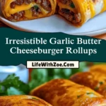 Irresistible Garlic Butter Cheeseburger Rollups Pin 1