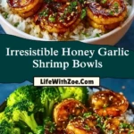 Irresistible Honey Garlic Shrimp Bowls Pin 1