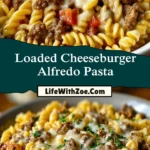 Loaded Cheeseburger Alfredo Pasta Pin 1
