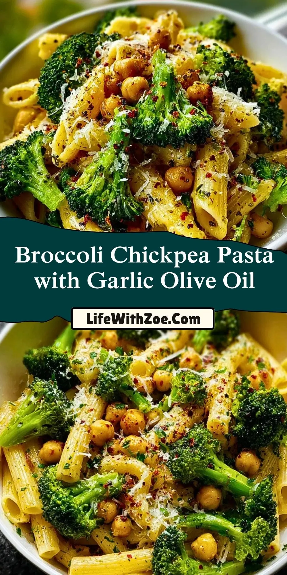 Broccoli Chickpea Pasta with Garlic Olive Oil Pin 1