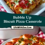 Bubble Up Biscuit Pizza Casserole Pin 1