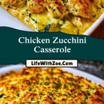 Chicken Zucchini Casserole Pin 1