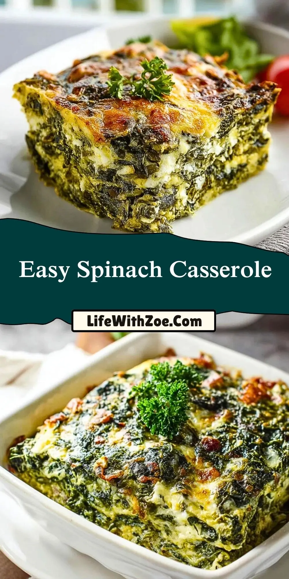 Easy Spinach Casserole Pin 1 (1)