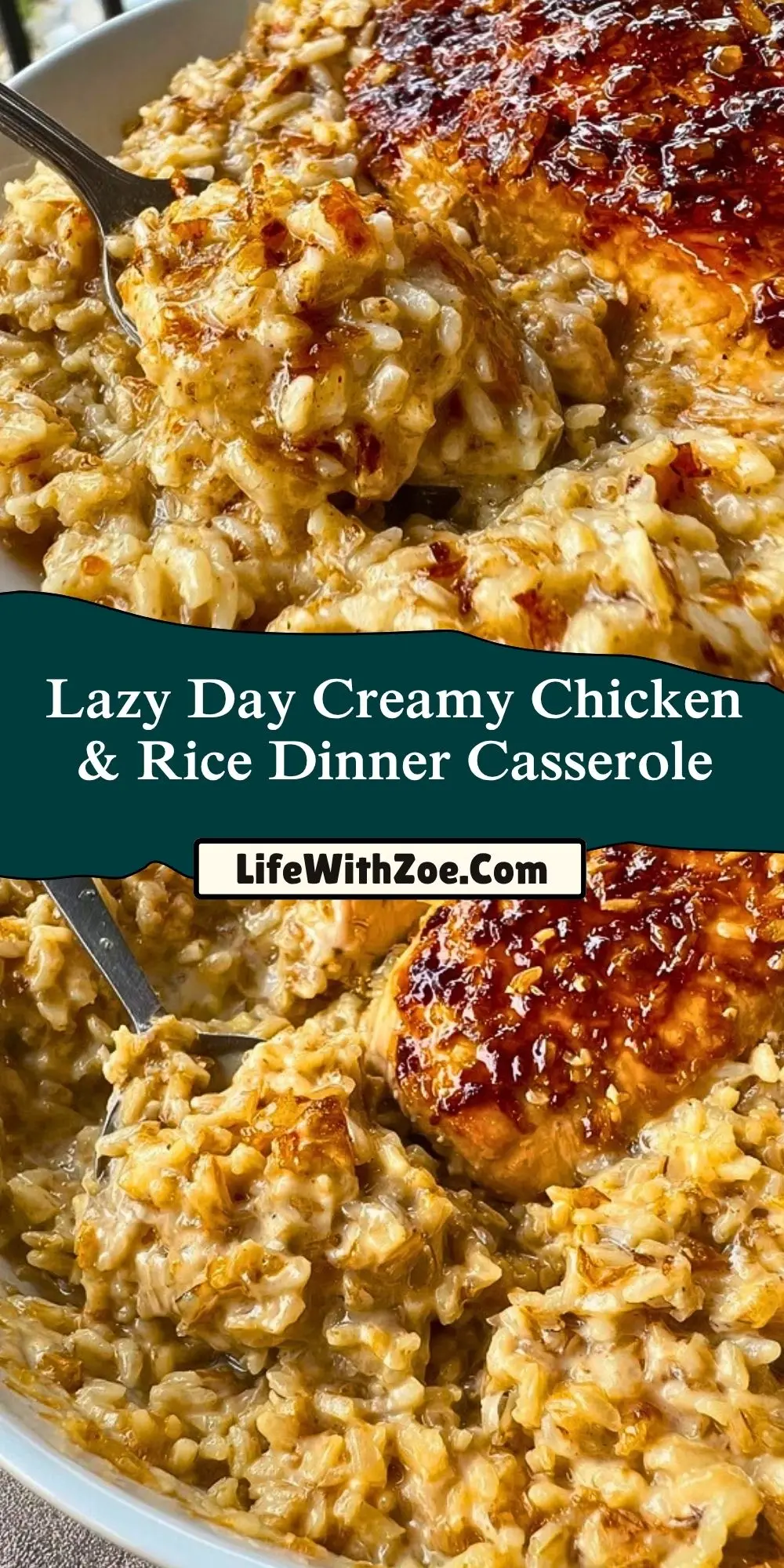 Lazy Day Creamy Chicken & Rice Dinner Casserole Pin 1