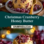 Christmas Cranberry Honey Butter (2)