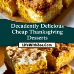 Decadently Delicious Cheap Thanksgiving Desserts (2)