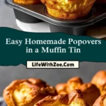 Easy Homemade Popovers in a Muffin Tin (2)