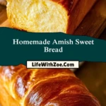 Homemade Amish Sweet Bread (2)