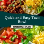 Quick and Easy Taco Bowl (2)