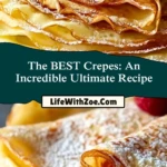 The BEST Crepes An Incredible Ultimate Recipe (2)