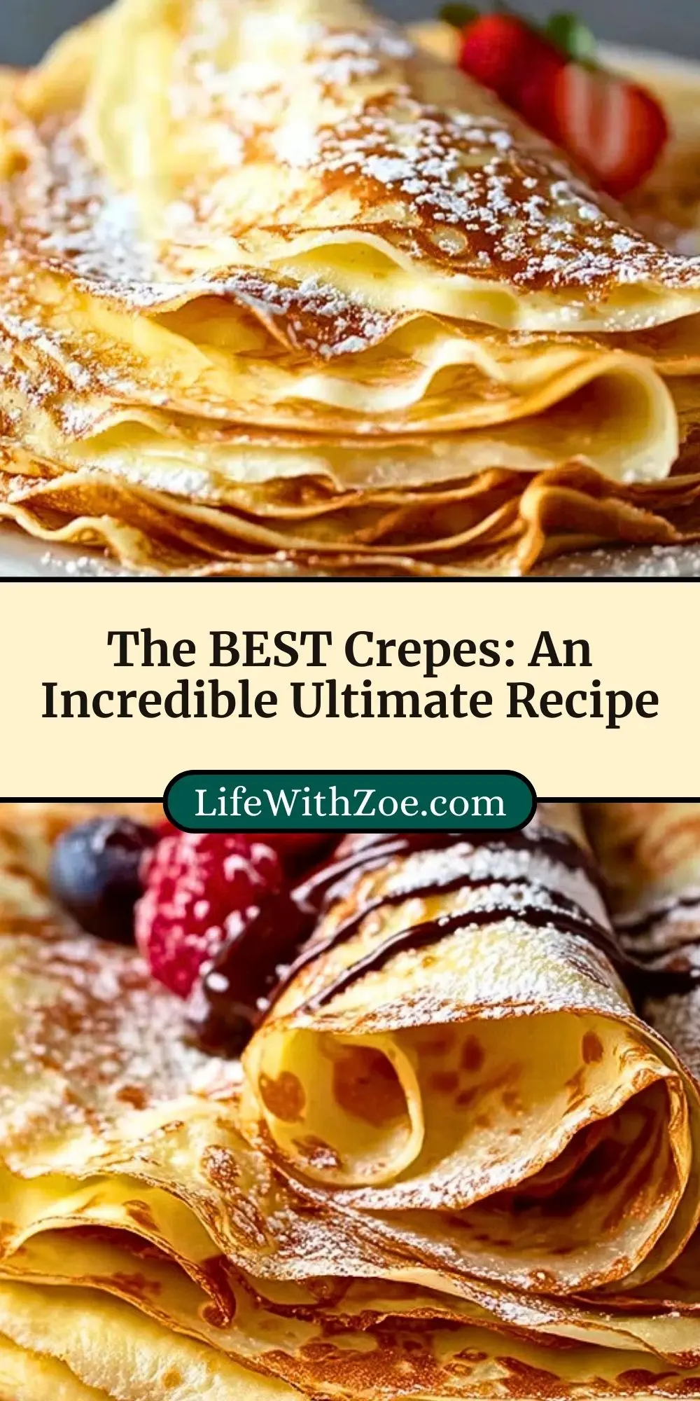 The BEST Crepes An Incredible Ultimate Recipe (3)