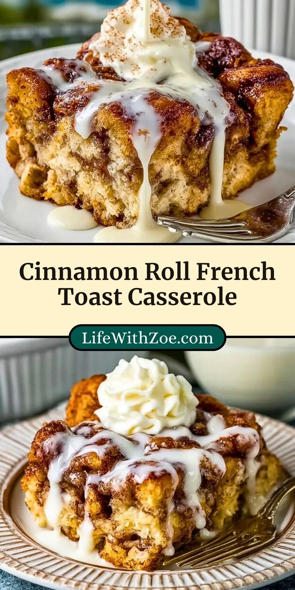 Cinnamon Roll French Toast Casserole (3)