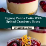 Eggnog Panna Cotta With Spiked Cranberry Sauce (2)