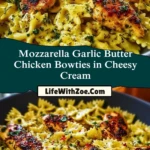 Mozzarella Garlic Butter Chicken Bowties in Cheesy Cream (2)