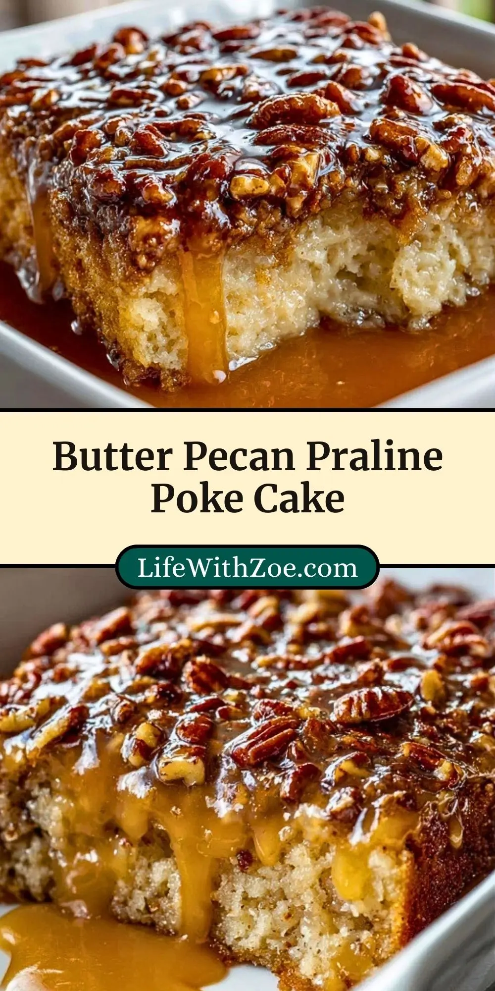 Butter Pecan Praline Poke Cake (3)