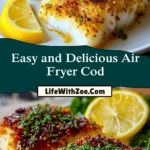 Easy and Delicious Air Fryer Cod (2)