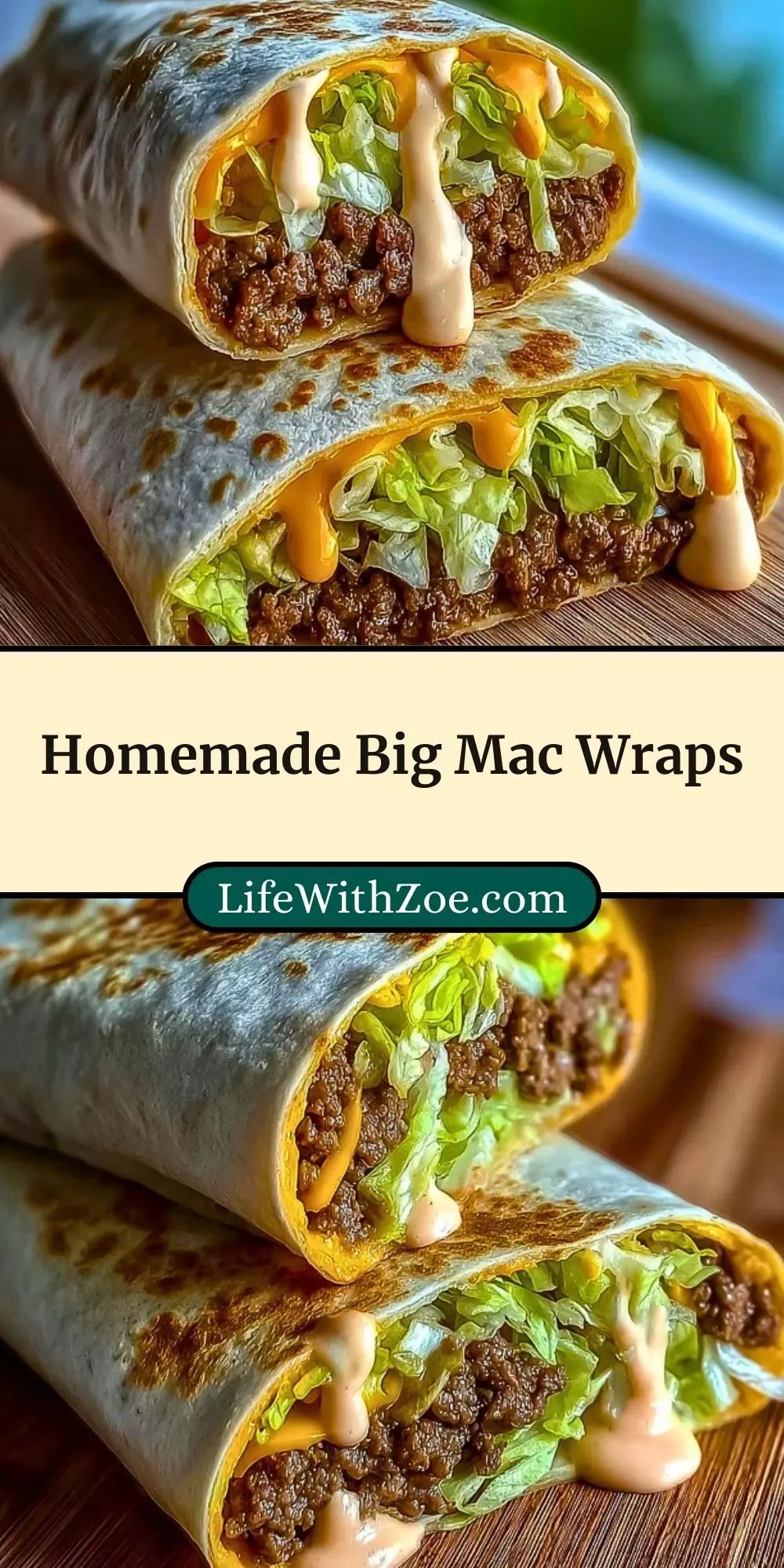 Homemade Big Mac Wraps (3)