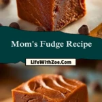 Mom's Fudge Recipe (2)