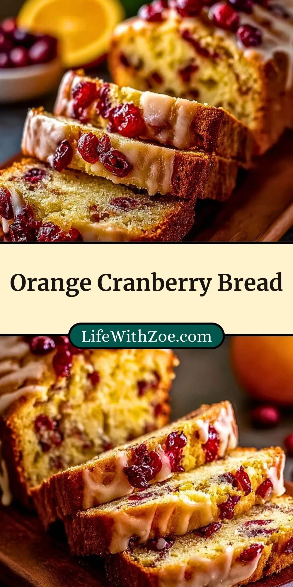 Orange Cranberry Bread (3)