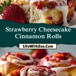 Strawberry Cheesecake Cinnamon Rolls (2)